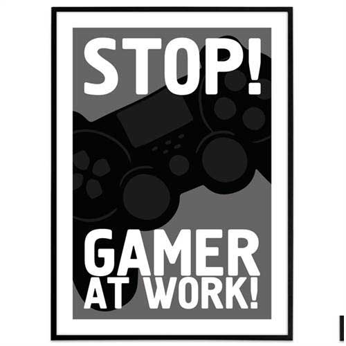 Plakat - Gamer - Gamer at work