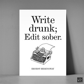 Postkort XL Write drunk, edit sober