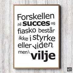 Plakat "Succes & Vilje". Sort/Hvid. Vælg Str. 