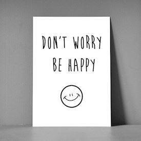 Postkort XL - Don't worry be happy