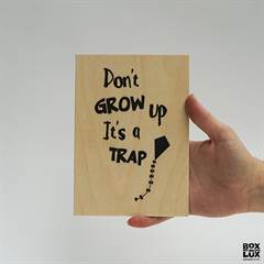 Treviso design, don\'t grow up, it\'s a trap