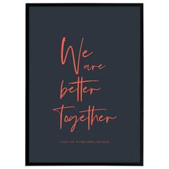 Plakat - We are better together, Colors